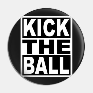 Kick the Ball Pin