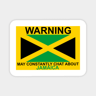 Warning May Constantly Chat About JAMAICA Magnet