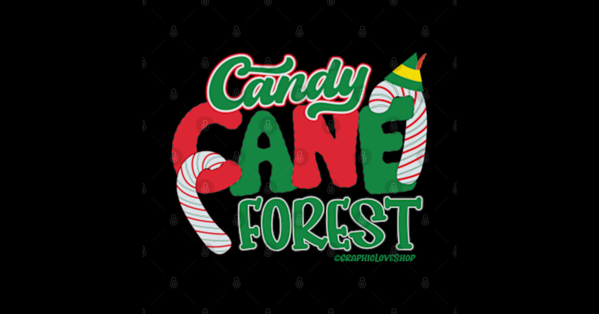 Candy Cane Forest, Elf Elf Movie Quote Posters and