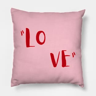 Love red letters Pillow