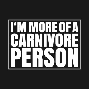 Carnivore Diet Meat Low Carb Zero Keto Ketogenic T-Shirt