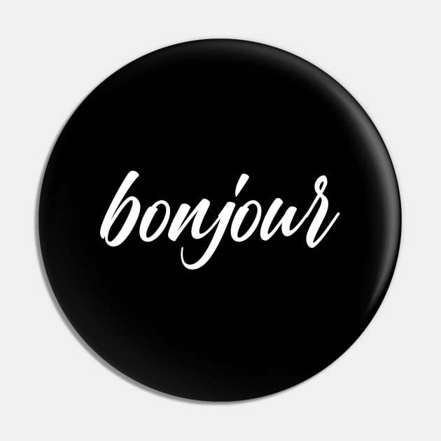 Bonjour Pin by Word and Saying