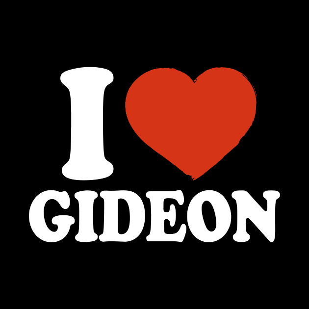 I Love Gideon by Saulene