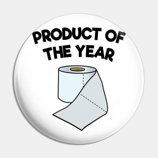 Product of the Year Toilet Paper Corona Survivor Pandemic Funny Pin