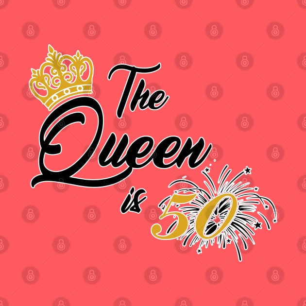 The queen is 50. 50th Birthday gift for fifty years old. Perfect present for mom mother dad father friend him or her by SerenityByAlex