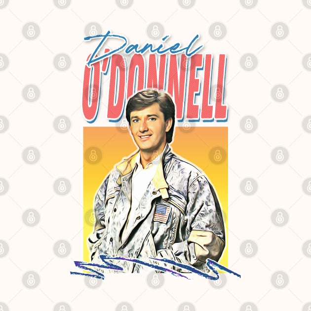 Sexy Daniel O'Donnell / Retro 80s Fan Gift Design by feck!