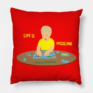 LIFE IS PUZZLING Pillow