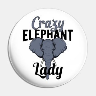 Crazy Elephant Lady Pin