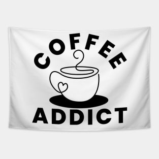 Coffee Addict. Funny Coffee Lover Gift Tapestry