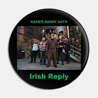 KRC Irish Reply Pin