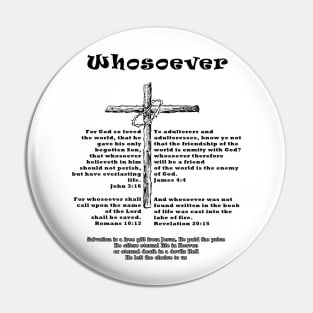 Whosoever Pin