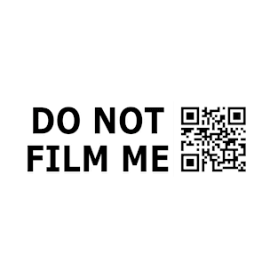 Do Not Film Me - Rick Roll T-Shirt