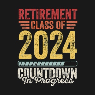 Retirement Class Of 2024 Countdown In Progress T-Shirt