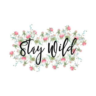 Stay Wild T-Shirt