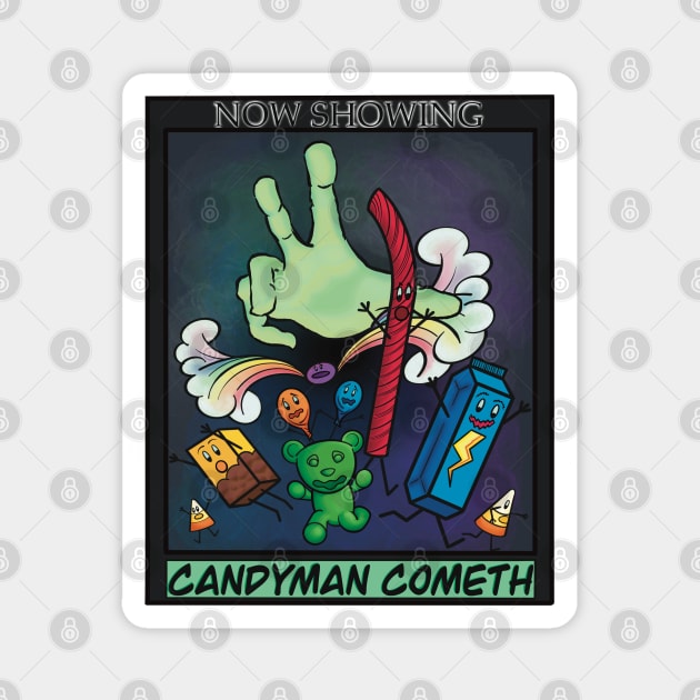 Candyman Cometh: The Movie Magnet by Twisted Teeze 