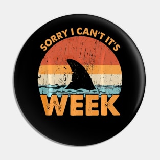 Sorry i cant its Week Funny Shark Gift Pin