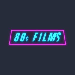 80s Films T-Shirt