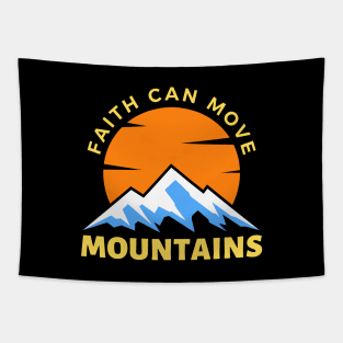 Faith Can Move Mountains | Christian Saying Tapestry