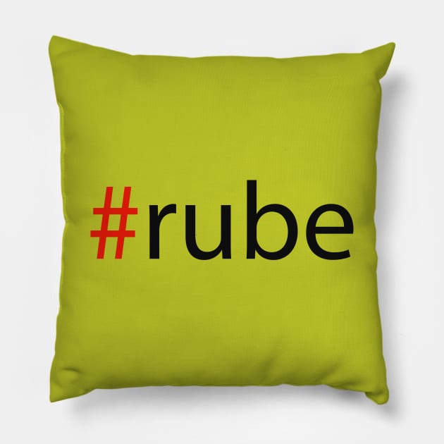 #rube Pillow by robertbruton