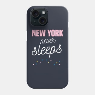 New York never sleeps Phone Case