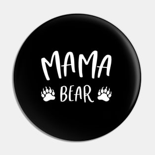 MAMA BEAR Pin