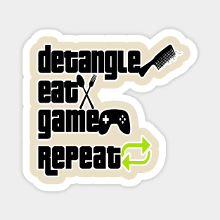 Detangle Eat Game & Repeat Magnet