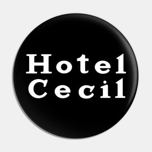 Hotel Cecil Pin