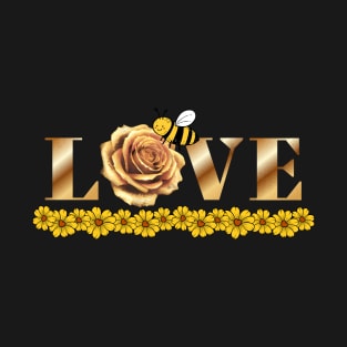 Love Golden Rose and Bee T-Shirt