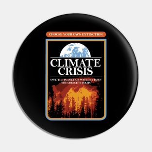 Climate Crisis Pin