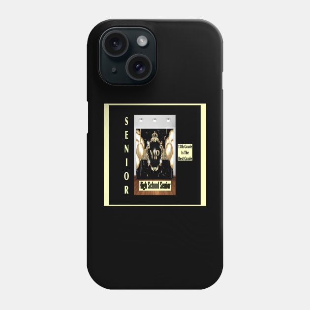 VIP-12th Grade Is The Best Grade-High School Senior: Tees & Gifts for High School Students Phone Case by S.O.N. - Special Optimistic Notes 