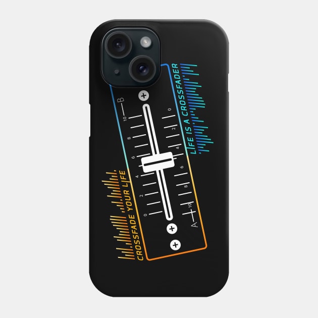 DJ Crossfade Your Life Phone Case by melostore