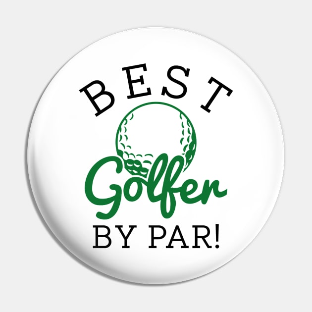 Best Golfer By Par Pin by LuckyFoxDesigns