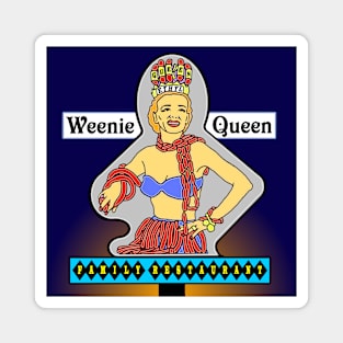 Weenie Queen Restaurant sign with background Magnet