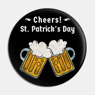 Cheers St Patricks Day Pin