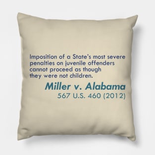 Miller v. Alabama Pillow