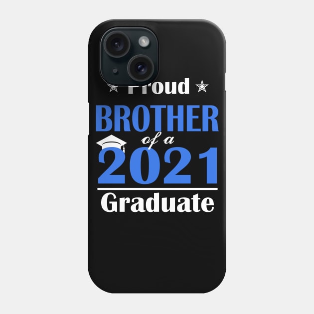 Proud Brother of a 2021 Senior Graduation 2021 Gift Phone Case by Trendy_Designs