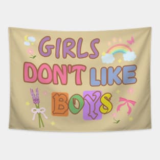 Girls Don't Like Boys Tapestry