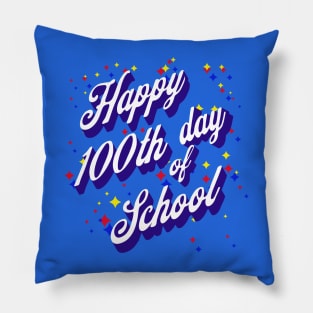 100th day of school Pillow