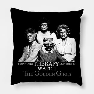 Stay Cool Today Golden girls Pillow