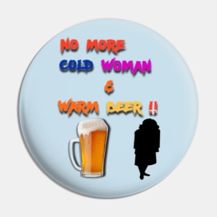 no more cold woman .. Pin