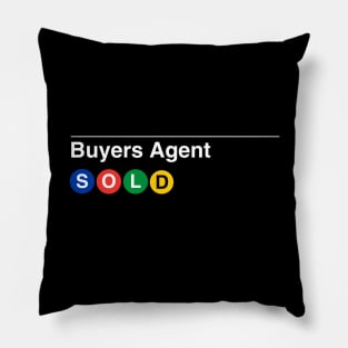 Buyers Agent Subway Pillow