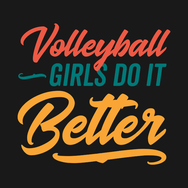 Volleyball Girls do it Better by neodhlamini