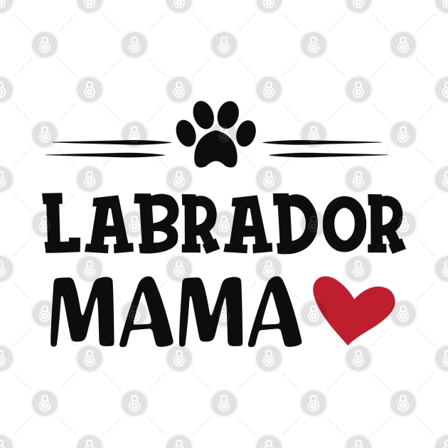 Labrador Mama by KC Happy Shop