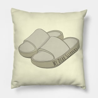 My dear slippers Pillow