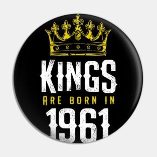 kings are born 1961 birthday quote crown king birthday party gift Pin