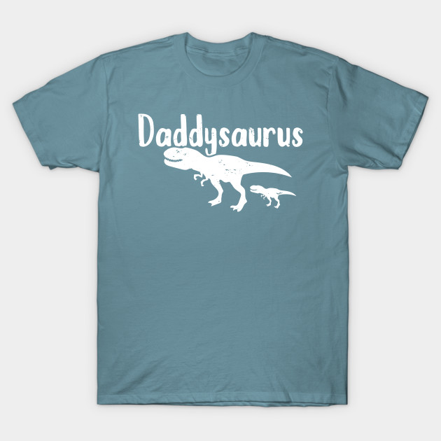 Disover Funny Dinosaur Daddy Gift - Daddysaurus - T-Shirt