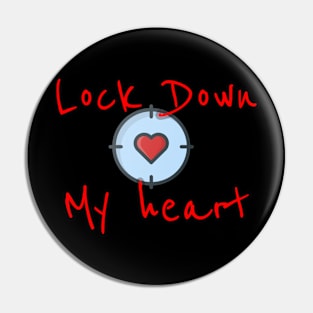 lock down t shirt Pin