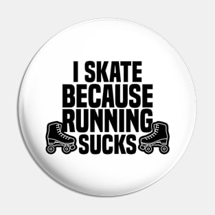 Roller Skate Skating Skateboard Skateboarding Skater Pin