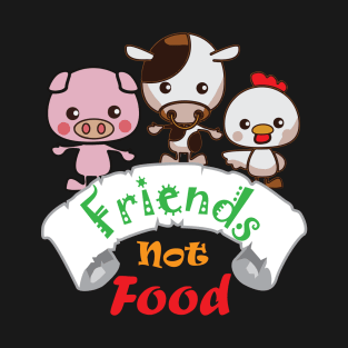 Friends not food - Vegan T-Shirt