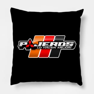 Pajeros Lo Hacen Mejor Pillow